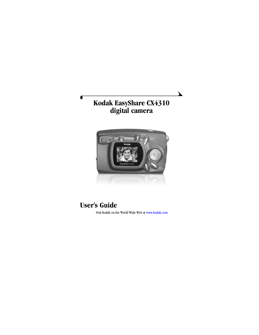 Kodak manual Kodak EasyShare CX4310 Digital camera User’s Guide 