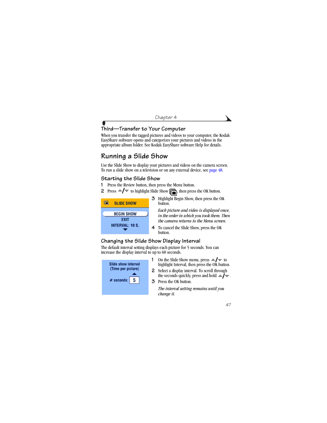Kodak CX6230 manual Running a Slide Show, Starting the Slide Show, Changing the Slide Show Display Interval 
