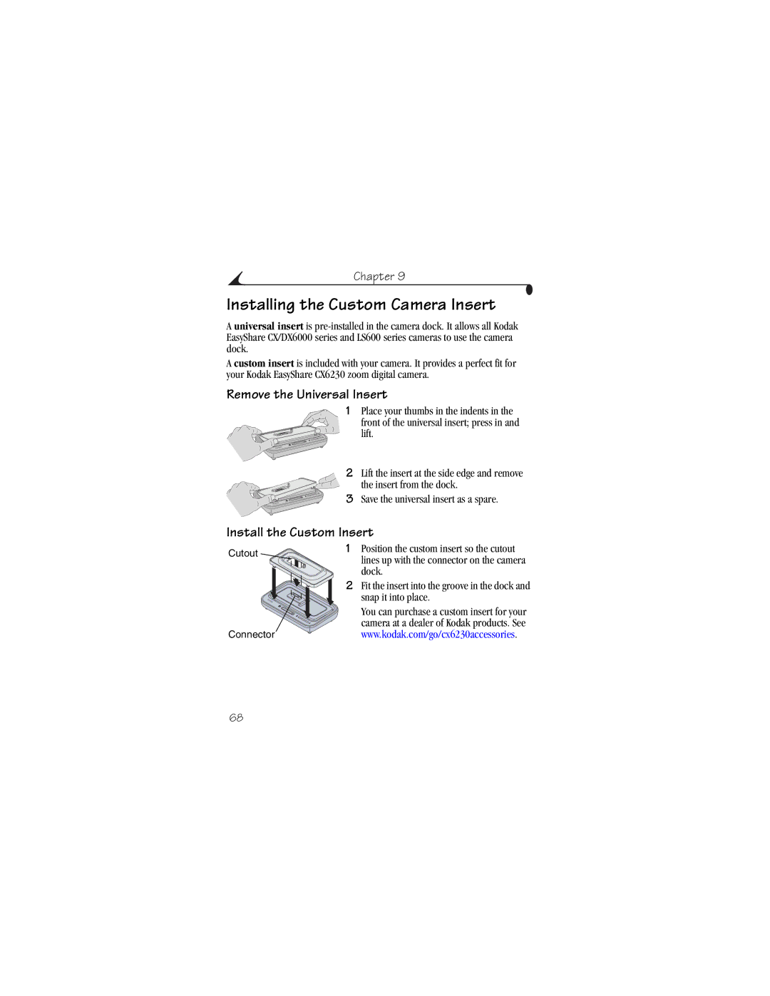 Kodak CX6230 manual Installing the Custom Camera Insert, Remove the Universal Insert, Install the Custom Insert 