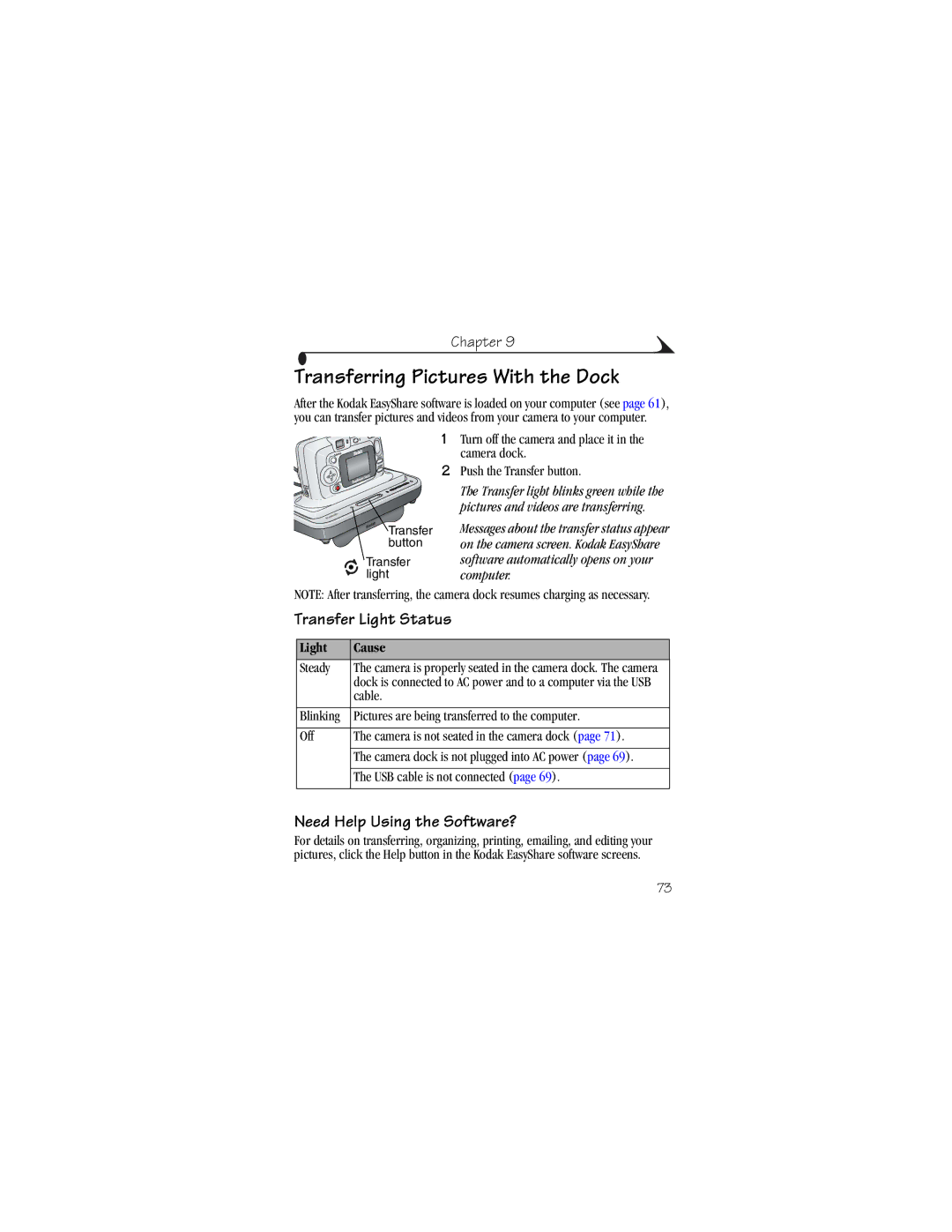 Kodak CX6230 manual Transferring Pictures With the Dock, Transfer Light Status, Need Help Using the Software?, Light Cause 