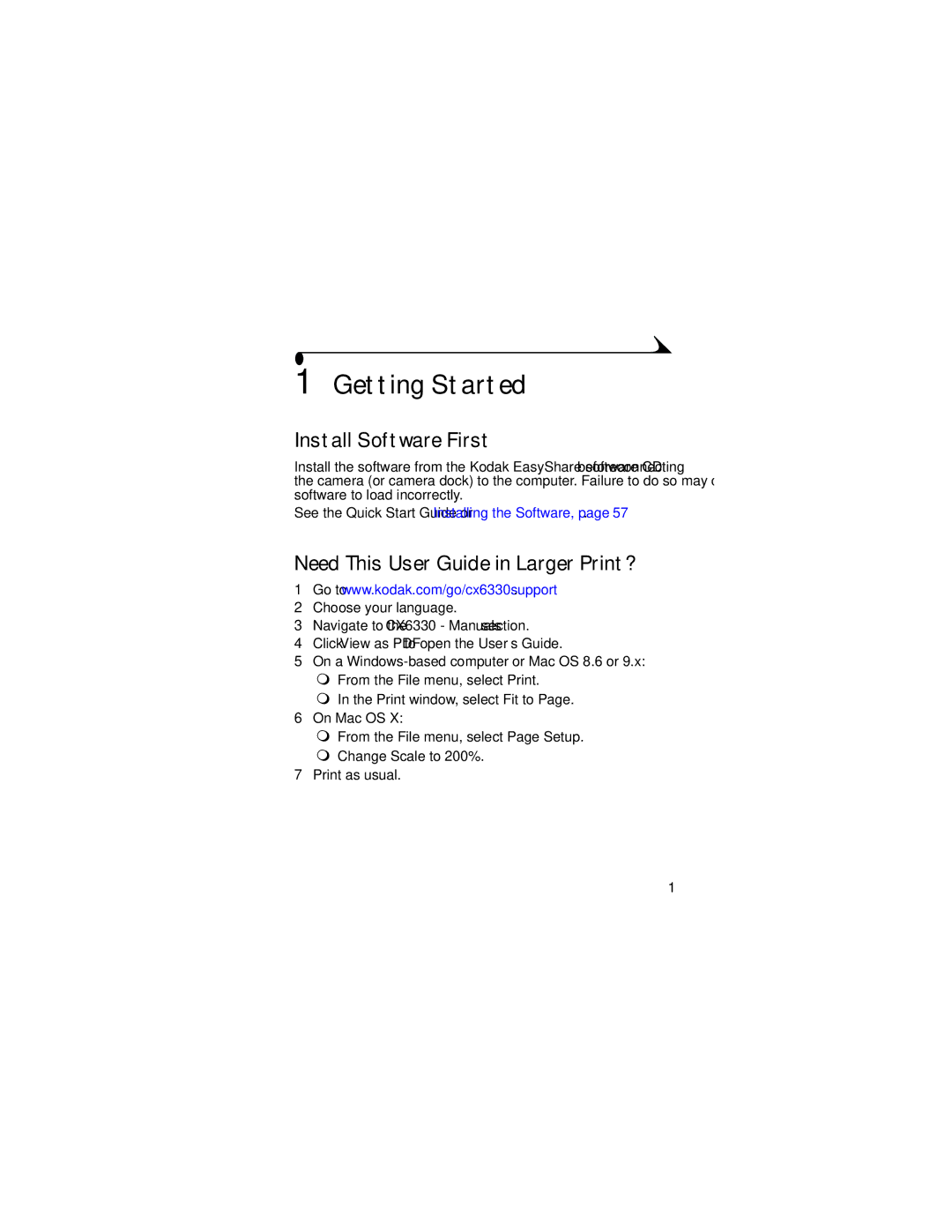 Kodak CX6330 manual Getting Started, Install Software First, Need This User Guide in Larger Print? 