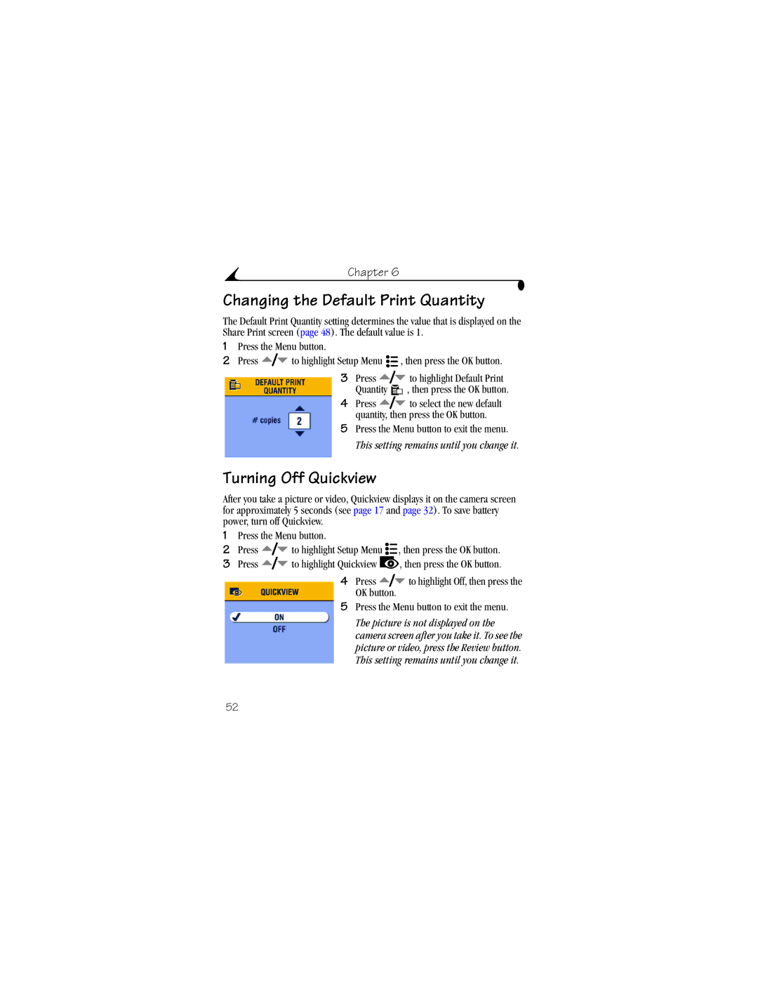 Kodak CX6330 manual Changing the Default Print Quantity, Turning Off Quickview 