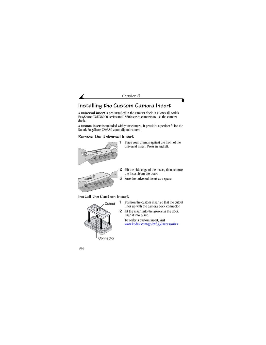 Kodak CX6330 manual Installing the Custom Camera Insert, Remove the Universal Insert, Install the Custom Insert 