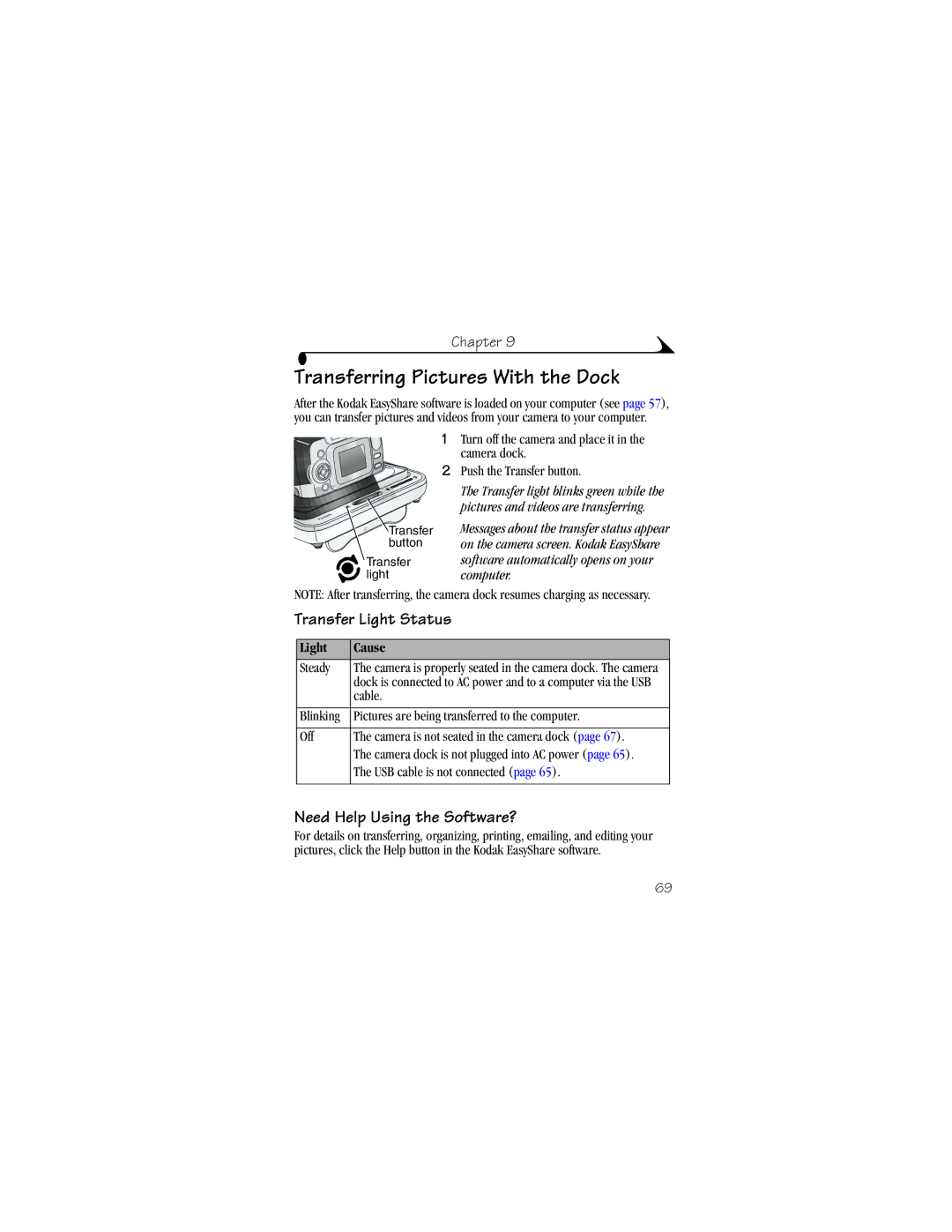 Kodak CX6330 manual Transferring Pictures With the Dock, Transfer Light Status, Need Help Using the Software?, Light Cause 