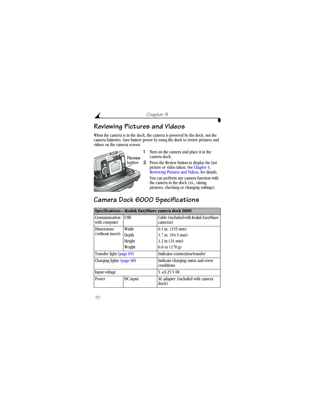 Kodak CX6330 Reviewing Pictures and Videos, Camera Dock 6000 Specifications, Specifications-Kodak EasyShare camera dock 