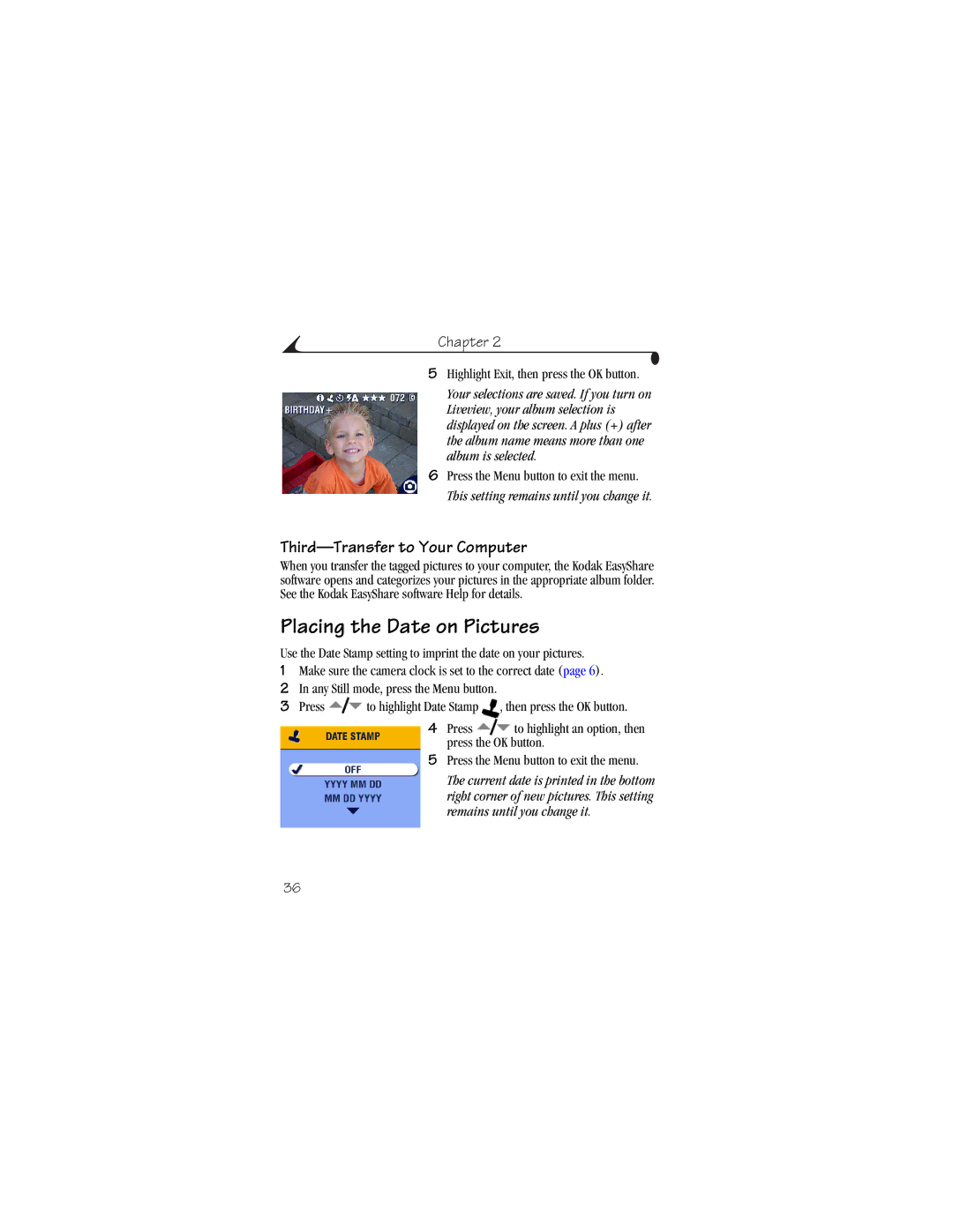 Kodak CX6445 manual Placing the Date on Pictures, Third-Transfer to Your Computer, Highlight Exit, then press the OK button 