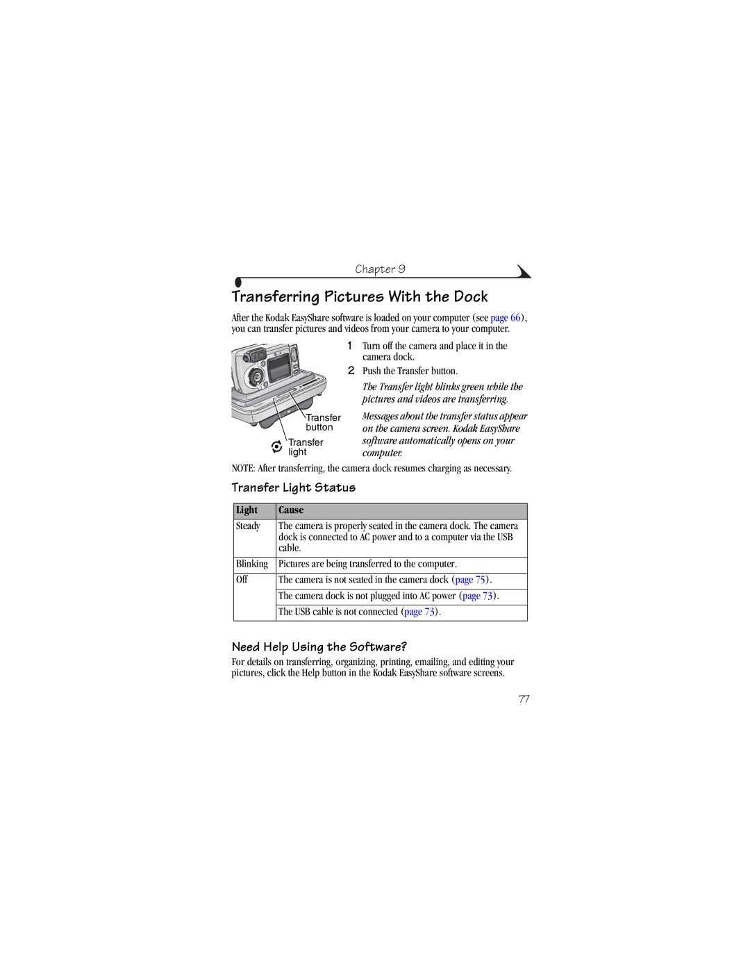 Kodak CX6445 manual Transferring Pictures With the Dock, Transfer Light Status, Need Help Using the Software?, Light Cause 