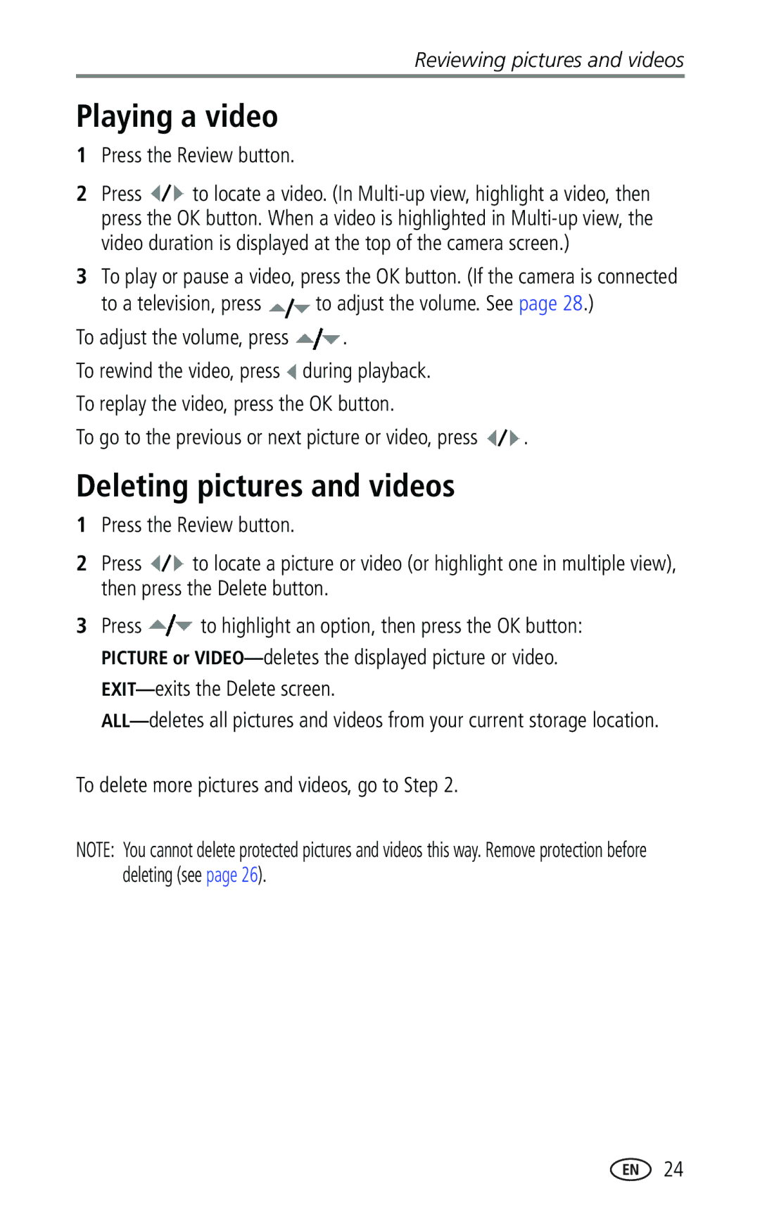 Kodak CX7330 manual Playing a video, Deleting pictures and videos, To delete more pictures and videos, go to Step 