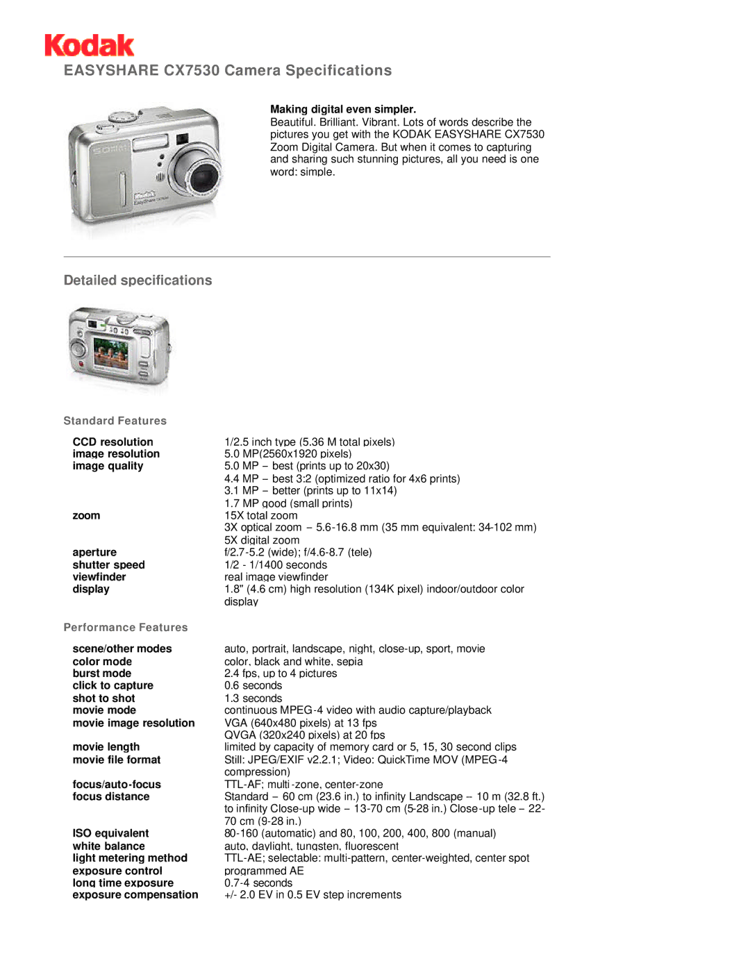 Kodak manual Easyshare CX7530 Camera Specifications, Detailed specifications, Standard Features, Performance Features 