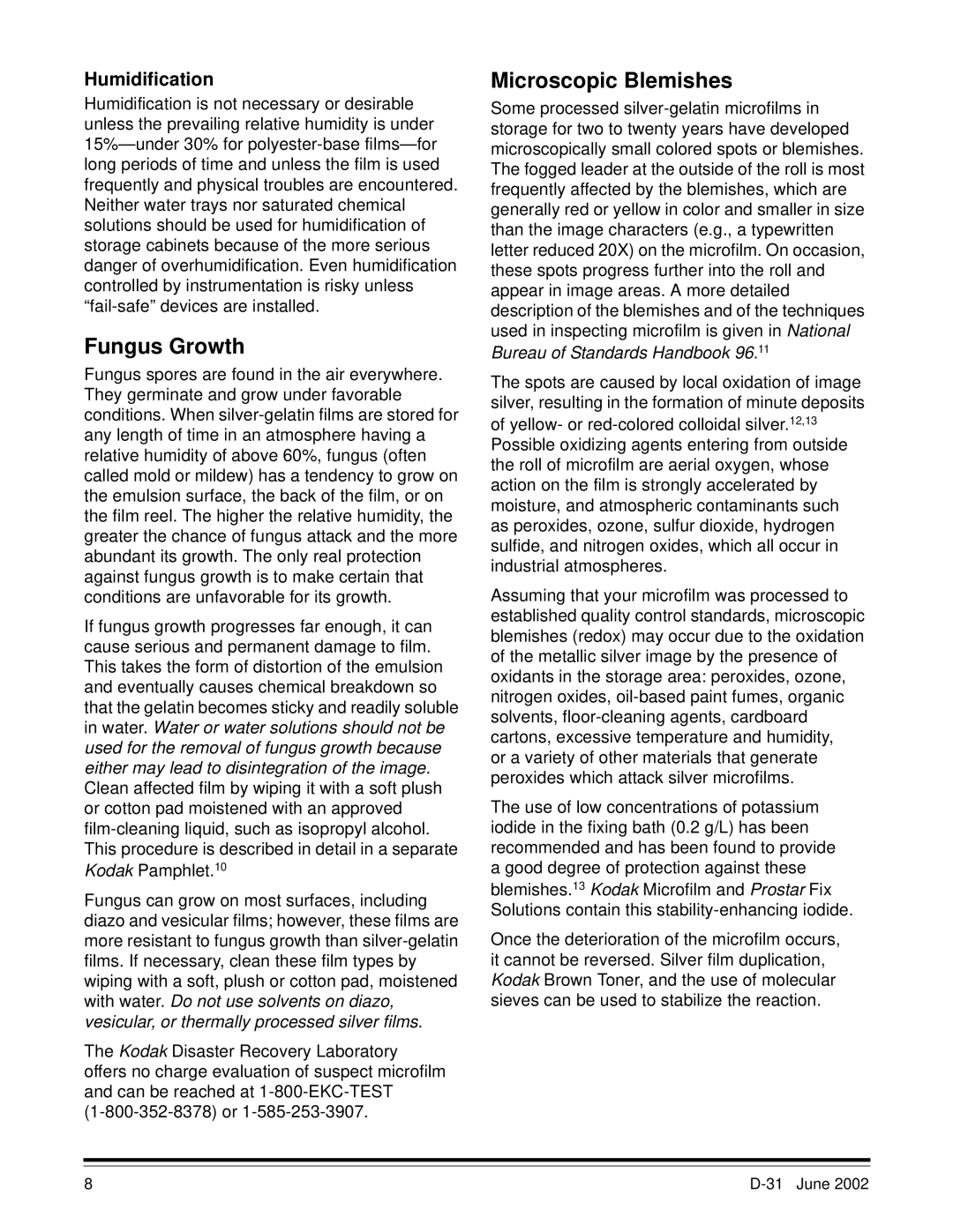 Kodak D-31 manual Fungus Growth, Microscopic Blemishes, Humidification 