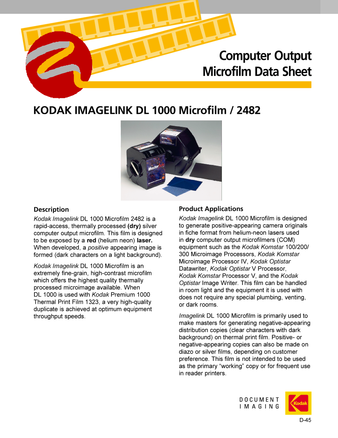 Kodak D-45 manual Description, Product Applications 