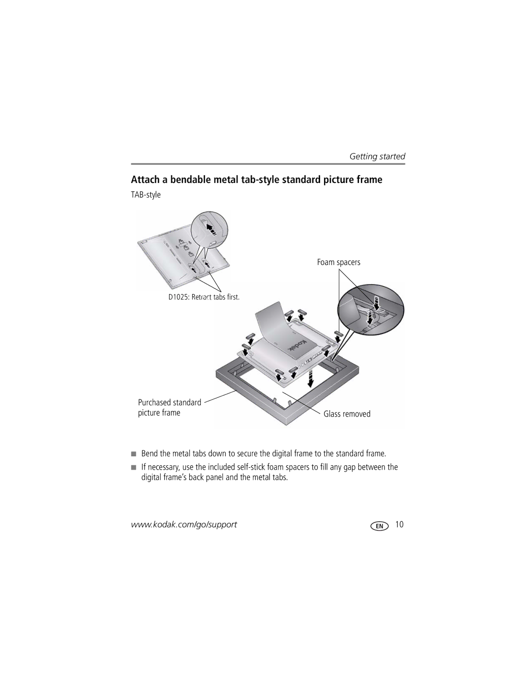 Kodak D725 manual Attach a bendable metal tab-style standard picture frame 