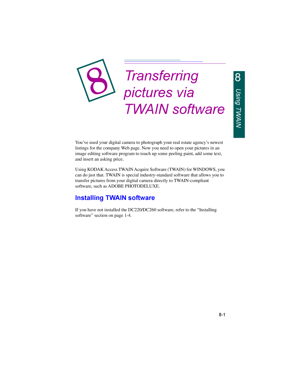 Kodak DC260, DC220 manual Transferring pictures via Twain software, Installing Twain software 