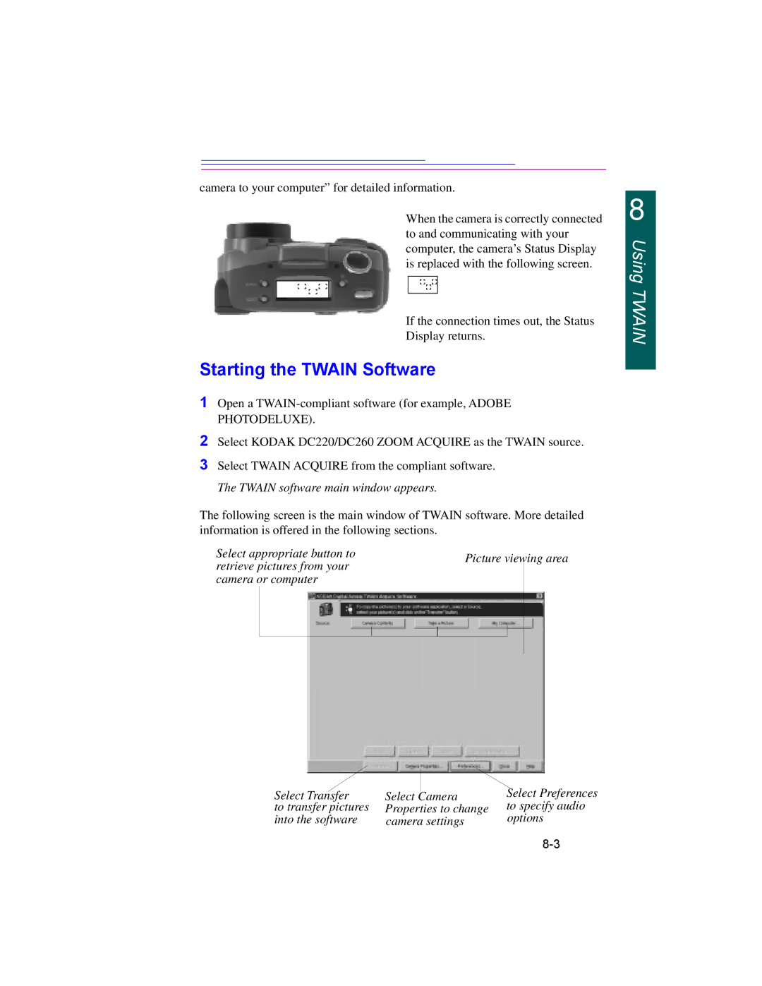 Kodak DC260 Starting the Twain Software, Select appropriate button to, Retrieve pictures from your, Camera or computer 