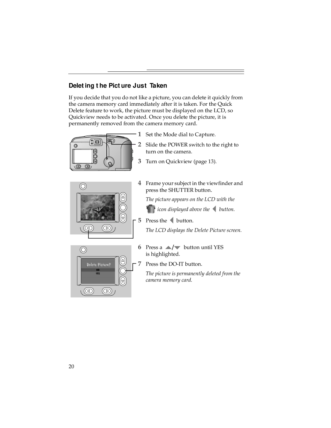 Kodak DC240, DC280 manual Deleting the Picture Just Taken, Picture is permanently deleted from the camera memory card 