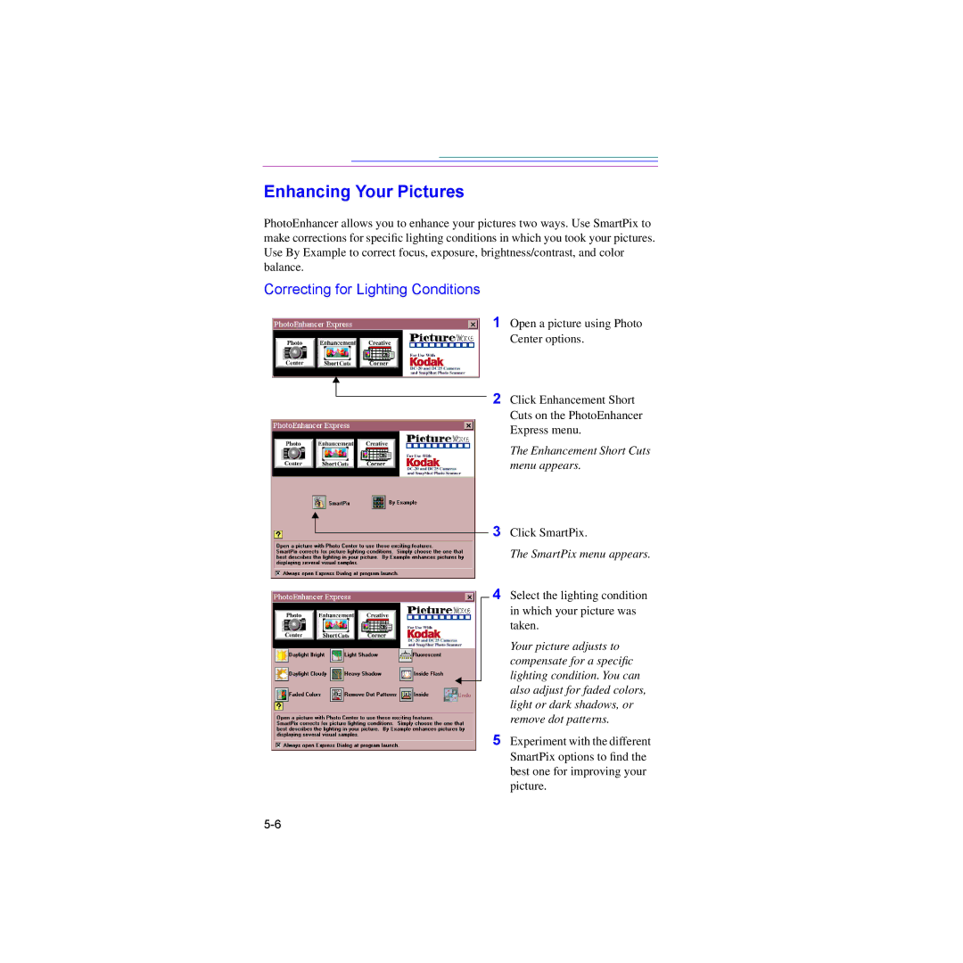 Kodak DC25 manual Enhancing Your Pictures, Correcting for Lighting Conditions, Enhancement Short Cuts menu appears 