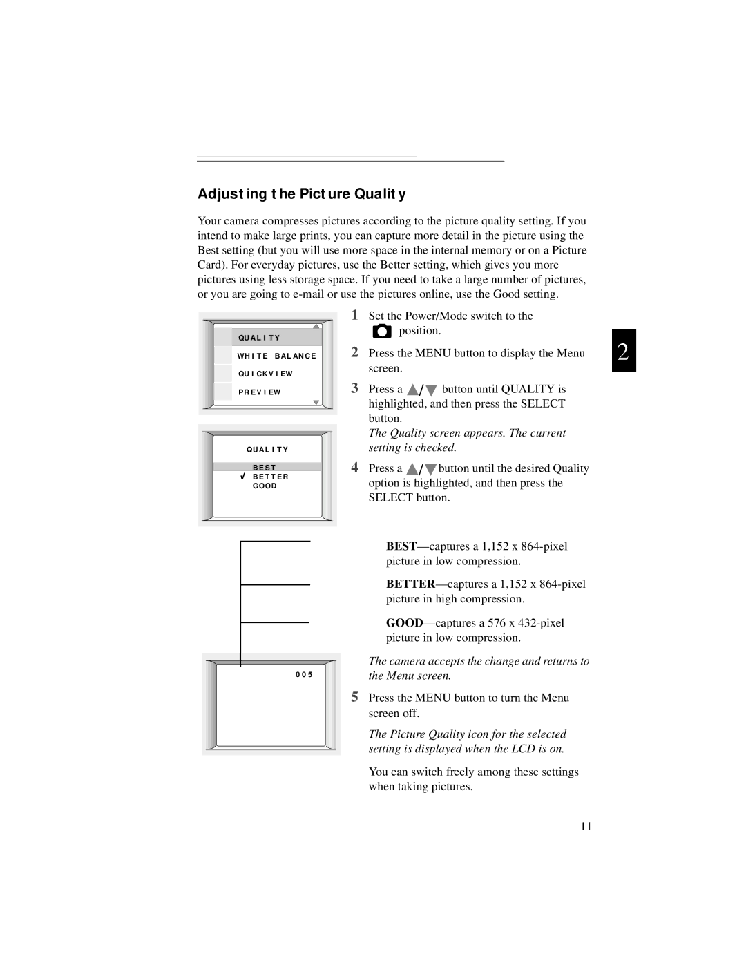 Kodak DC3200 manual Adjusting the Picture Quality, Quality screen appears. The current setting is checked 