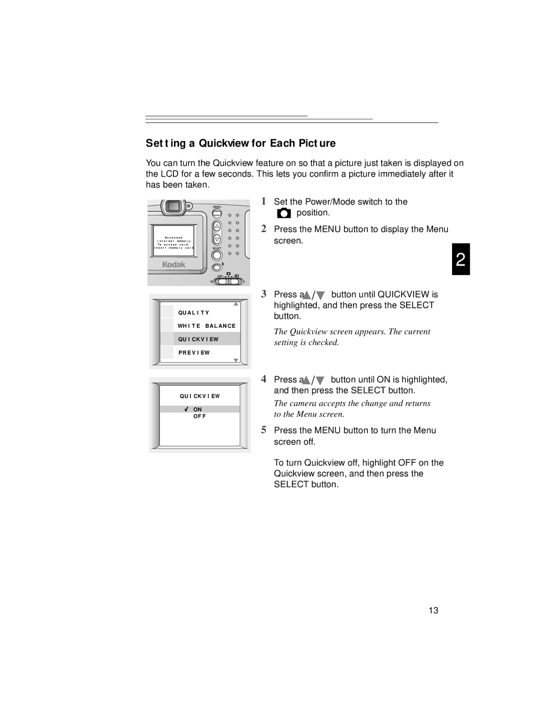 Kodak DC3200 manual Setting a Quickview for Each Picture, Quickview screen appears. The current setting is checked 