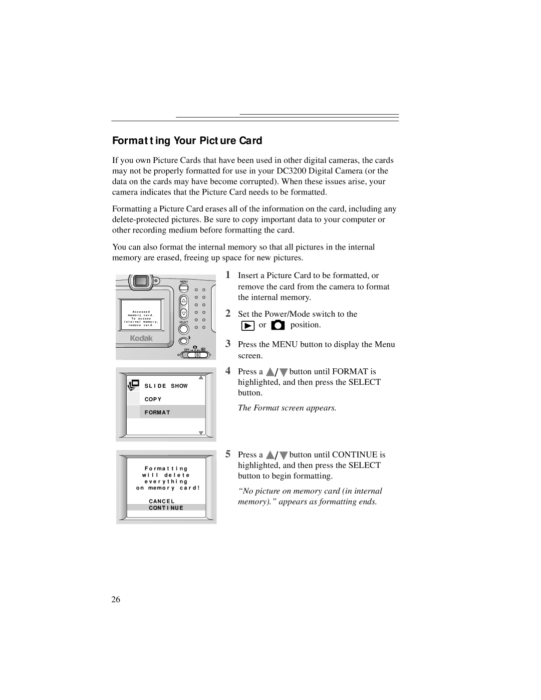 Kodak DC3200 manual Formatting Your Picture Card, Format screen appears 