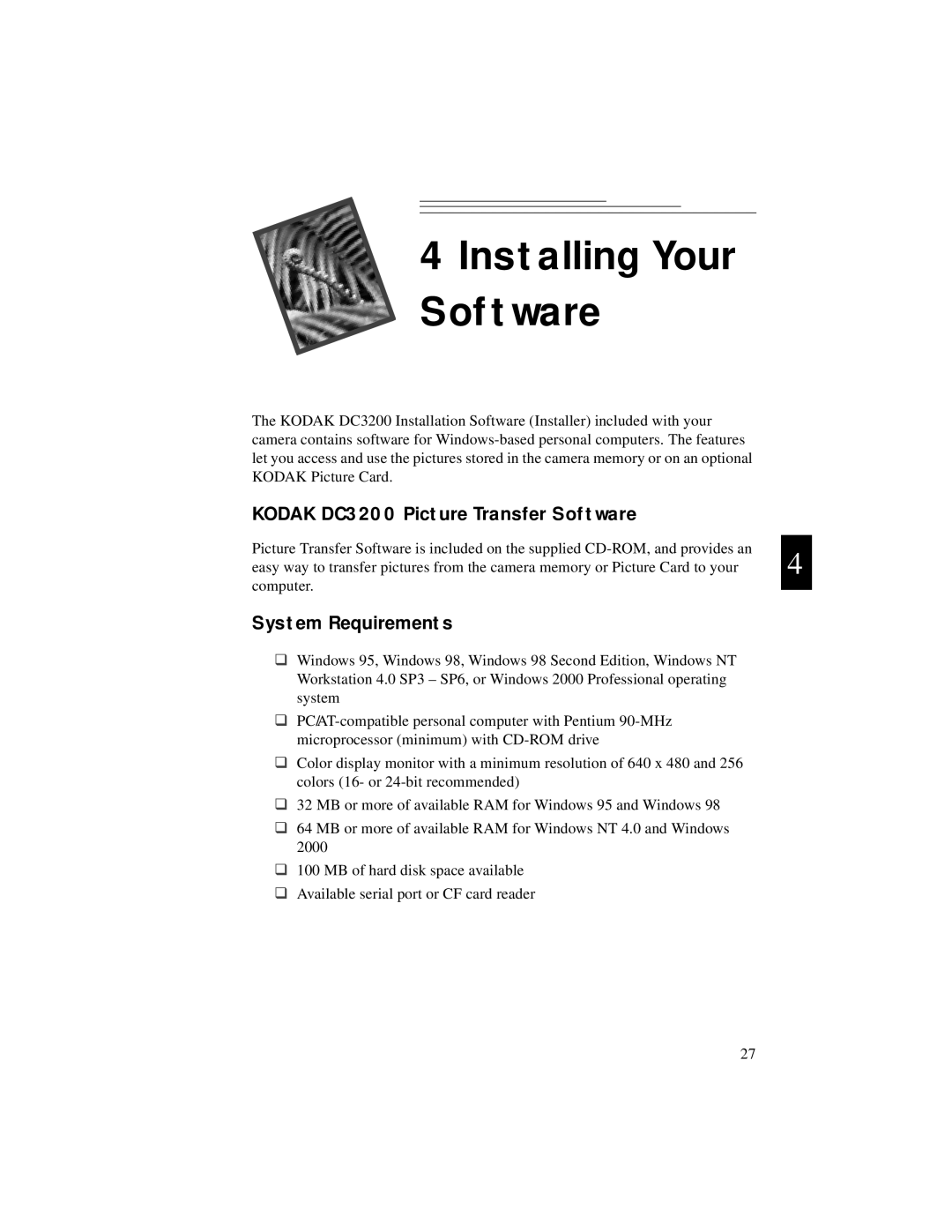 Kodak manual Installing Your Software, Kodak DC3200 Picture Transfer Software, System Requirements 