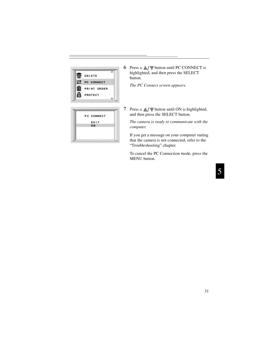 Kodak DC3200 manual PC Connect screen appears, Camera is ready to communicate with the computer 