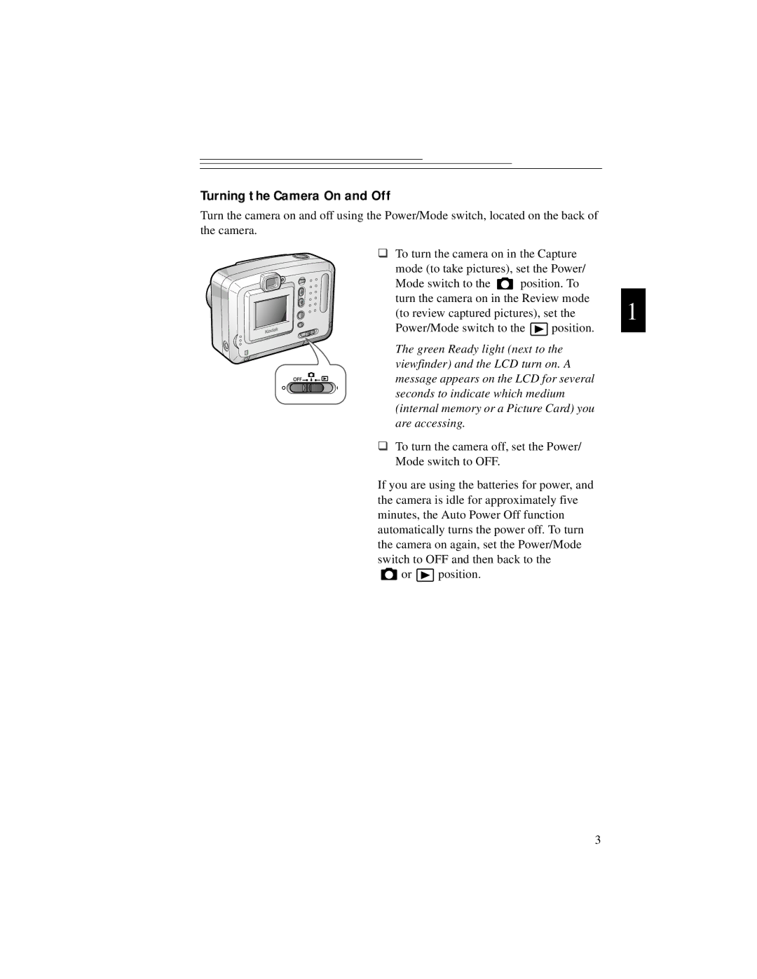 Kodak DC3200 manual Turning the Camera On and Off 