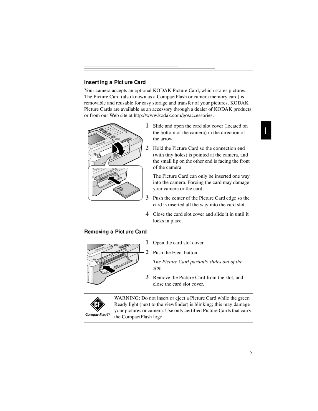 Kodak DC3200 manual Inserting a Picture Card, Removing a Picture Card, Picture Card partially slides out of the slot 