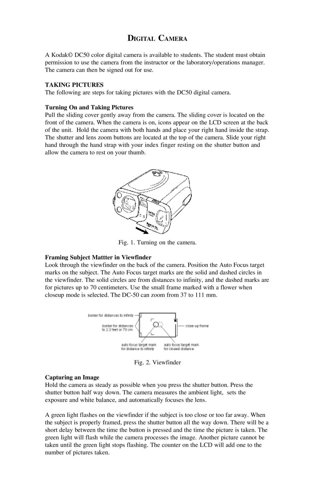 Kodak DC50 manual Digital Camera, Turning On and Taking Pictures, Framing Subject Mattter in Viewfinder 