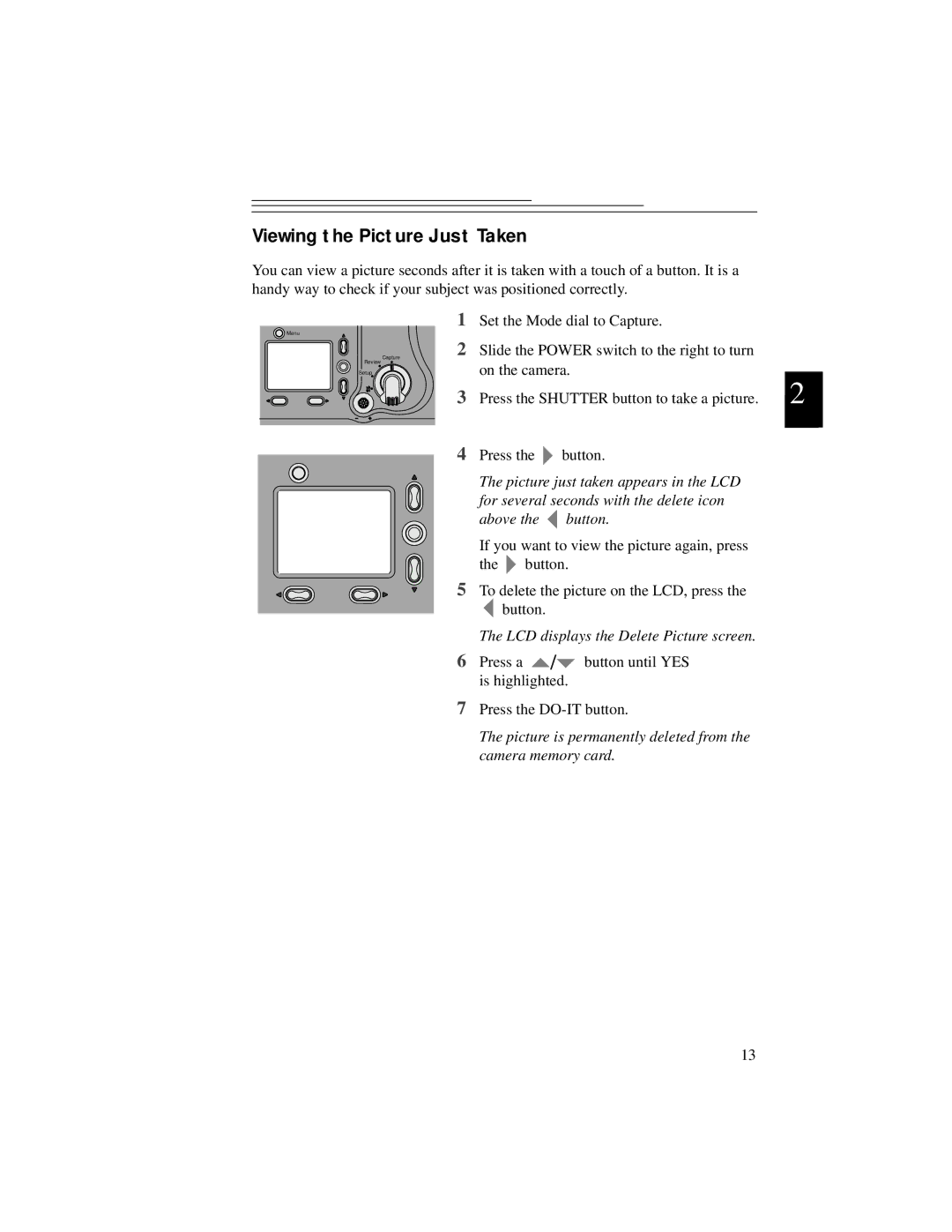 Kodak DC5000 manual Viewing the Picture Just Taken, LCD displays the Delete Picture screen 