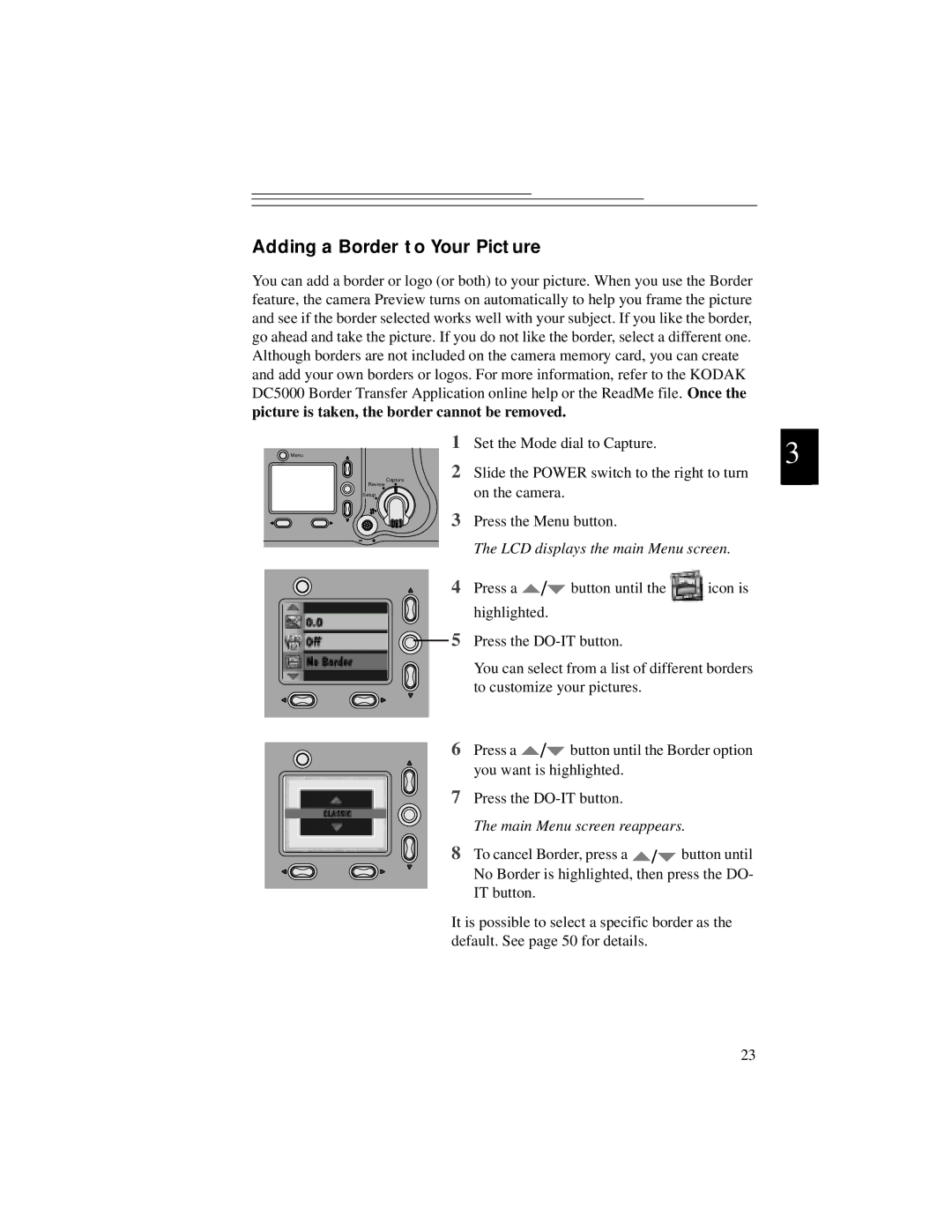 Kodak DC5000 manual Adding a Border to Your Picture, Picture is taken, the border cannot be removed 