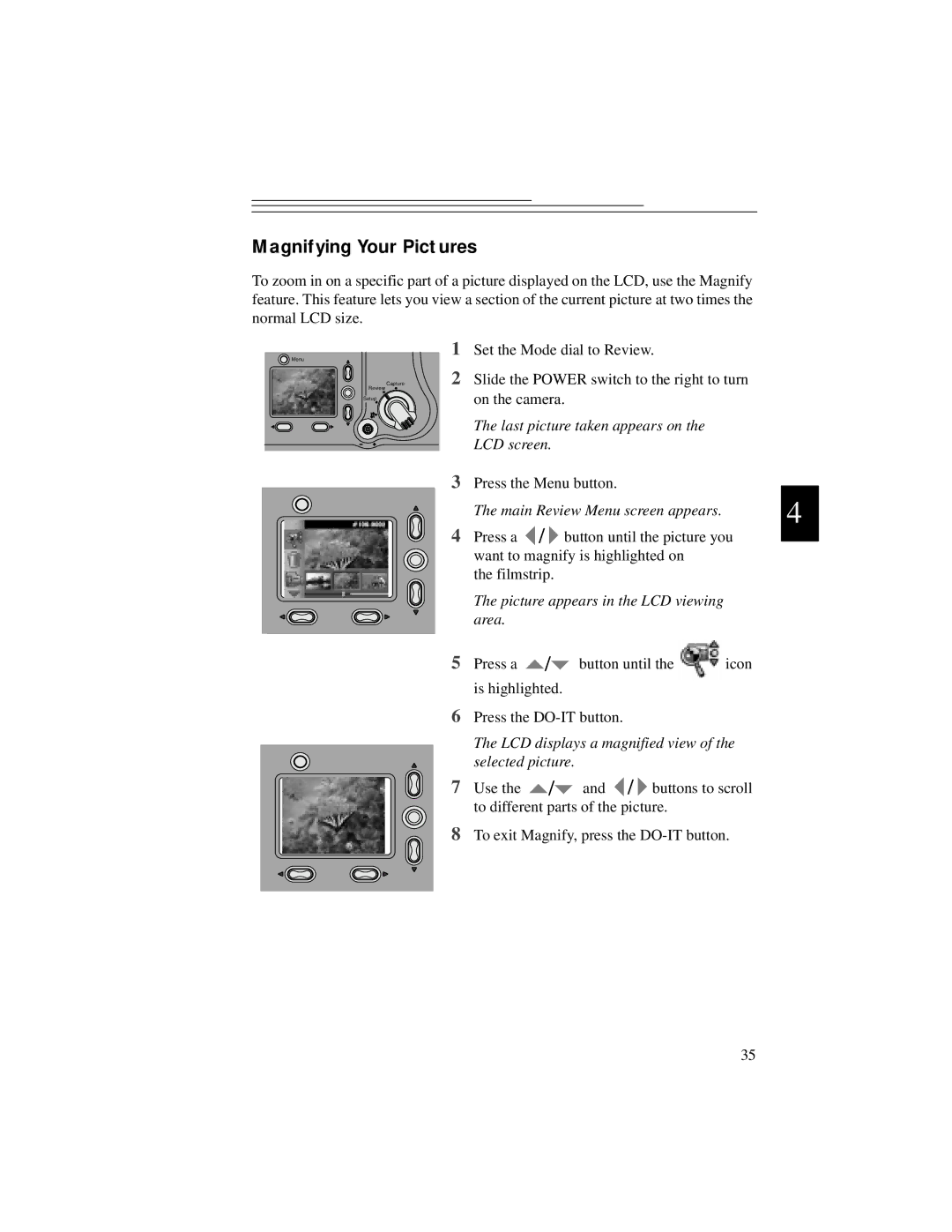 Kodak DC5000 manual Magnifying Your Pictures, Last picture taken appears on LCD screen 