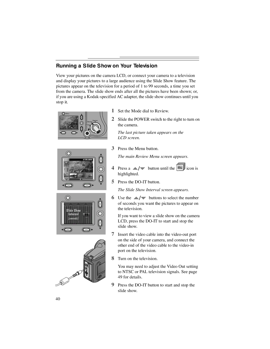 Kodak DC5000 manual Running a Slide Show on Your Television, Slide Show Interval screen appears 