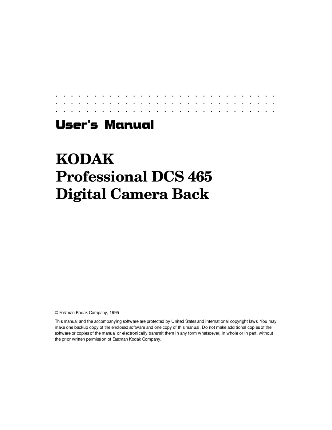 Kodak DCS 465 user manual Kodak 