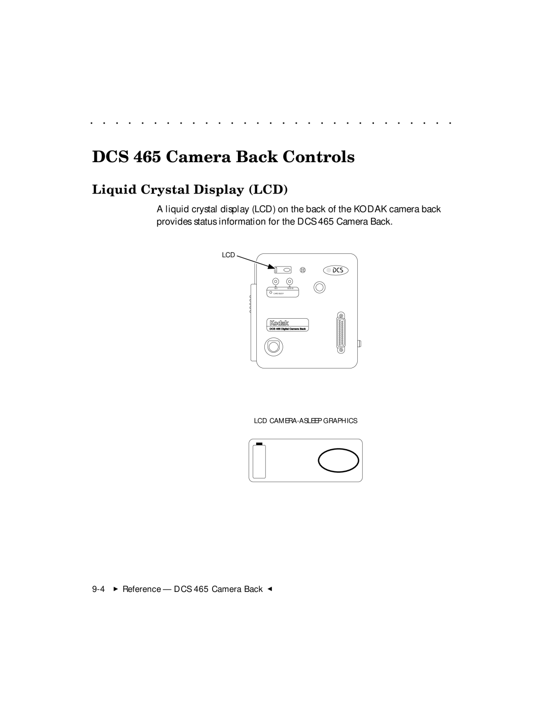 Kodak user manual DCS 465 Camera Back Controls, Liquid Crystal Display LCD 