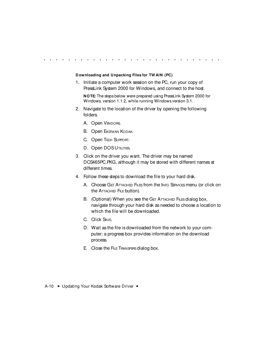 Kodak DCS 465 user manual Downloading and Unpacking Files for Twain PC 