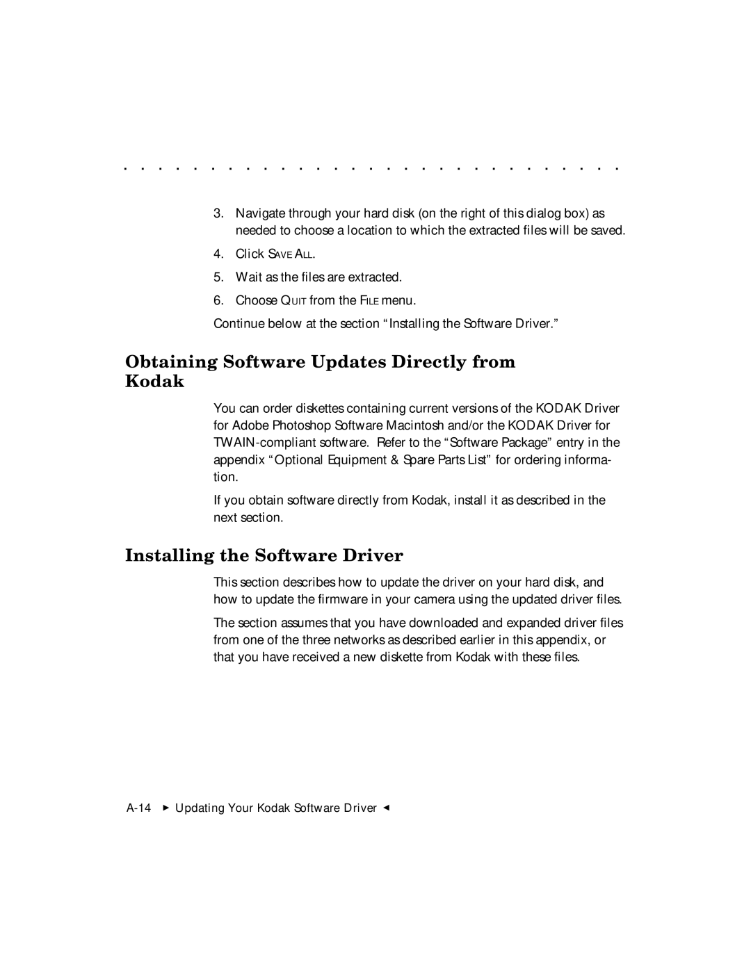 Kodak DCS 465 user manual Obtaining Software Updates Directly from Kodak, Installing the Software Driver 