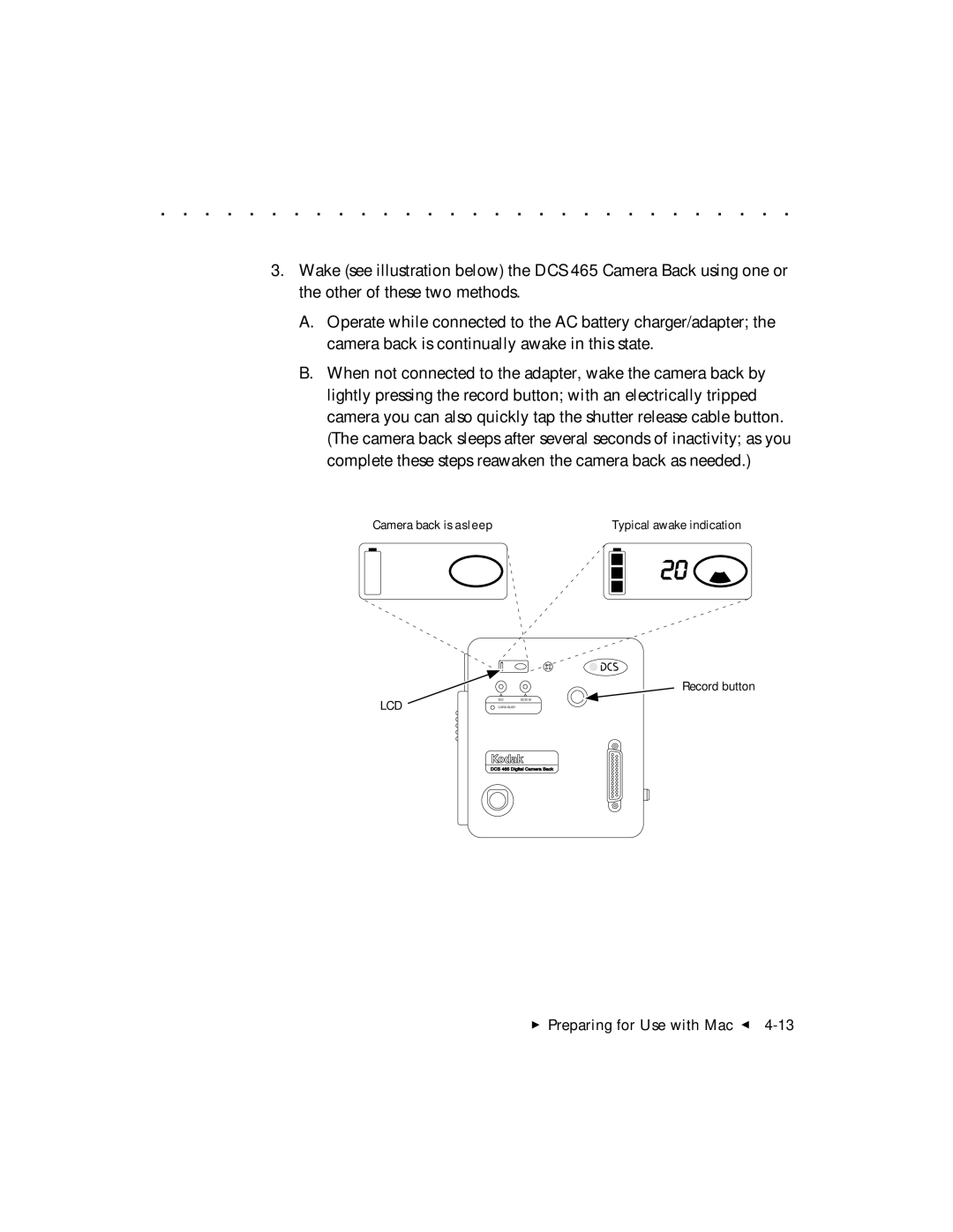 Kodak DCS 465 user manual Camera back is asleep 