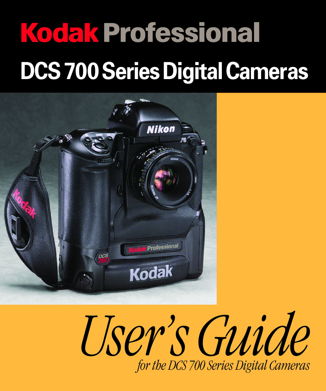 Kodak DCS 700 manual User’s Guide 