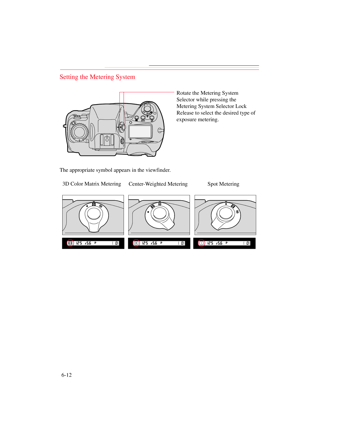 Kodak DCS 700 manual Setting the Metering System 