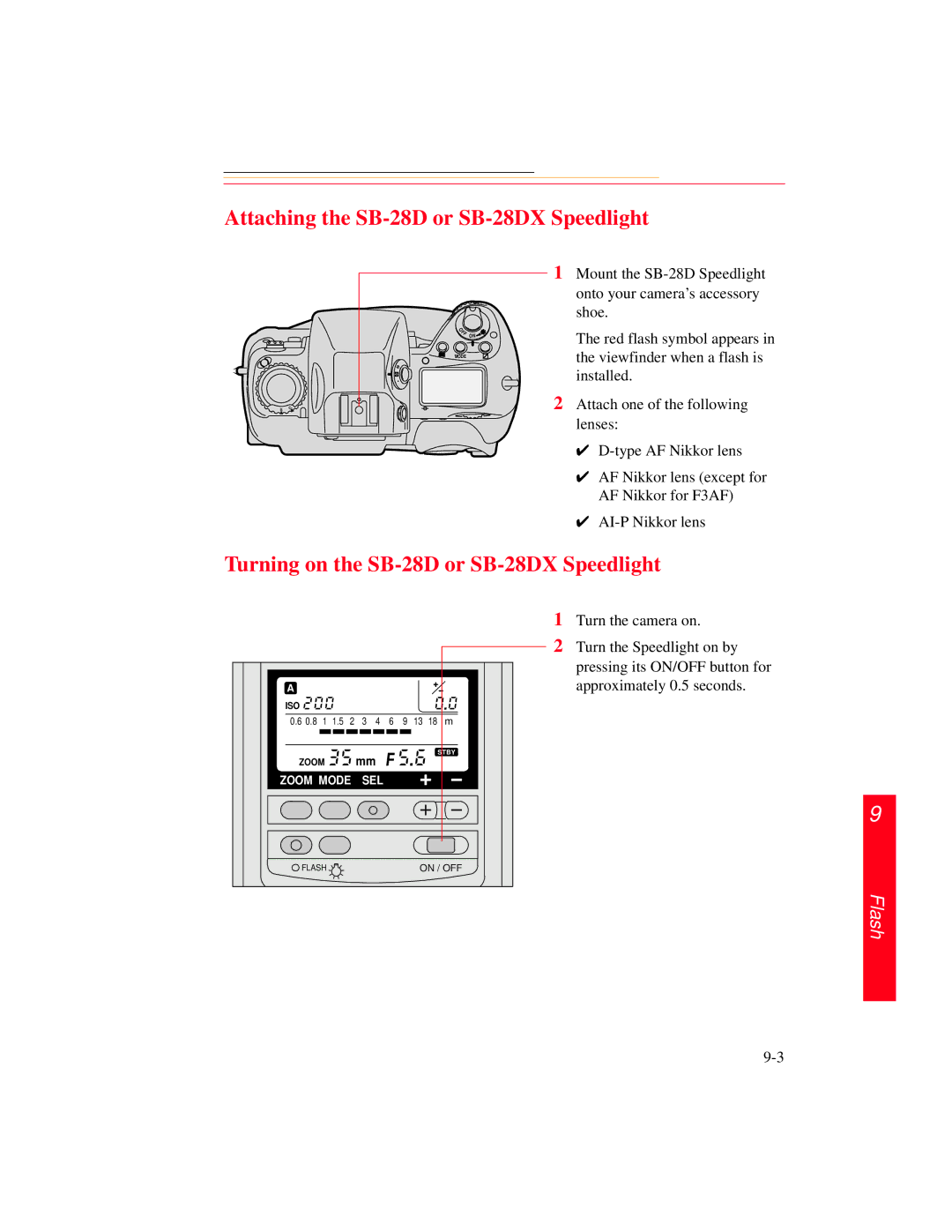 Kodak DCS 700 manual Attaching the SB-28D or SB-28DX Speedlight, Turning on the SB-28D or SB-28DX Speedlight 