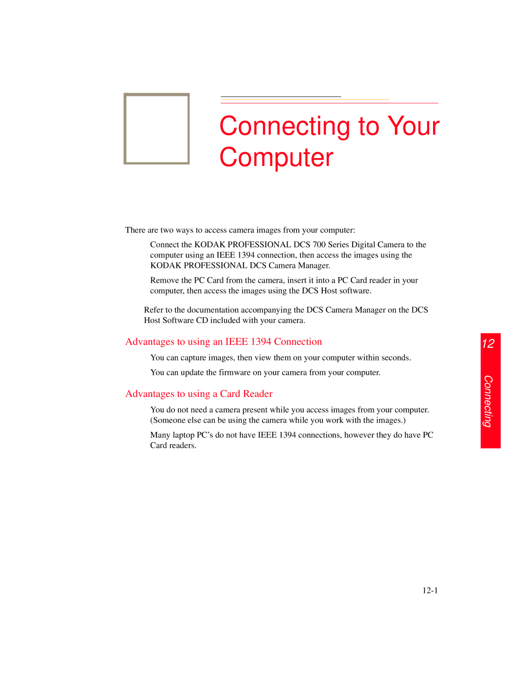 Kodak DCS 700 manual Here Connecting to Your Computer, Advantages to using an Ieee 1394 Connection 