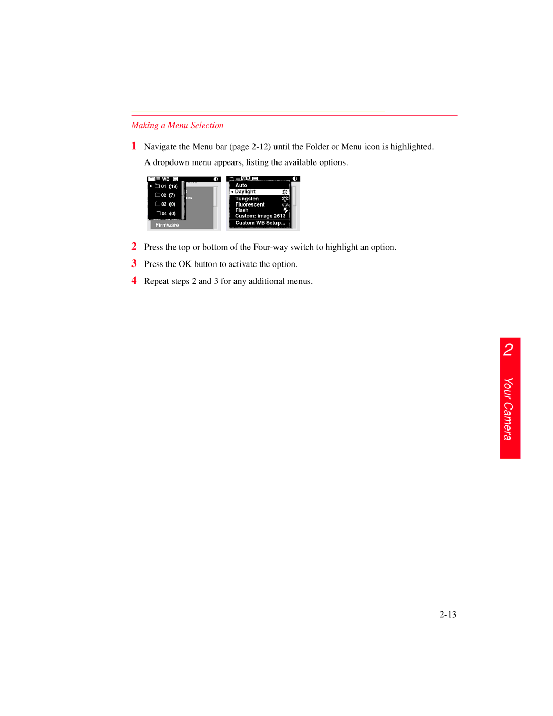 Kodak DCS 700 manual Making a Menu Selection 