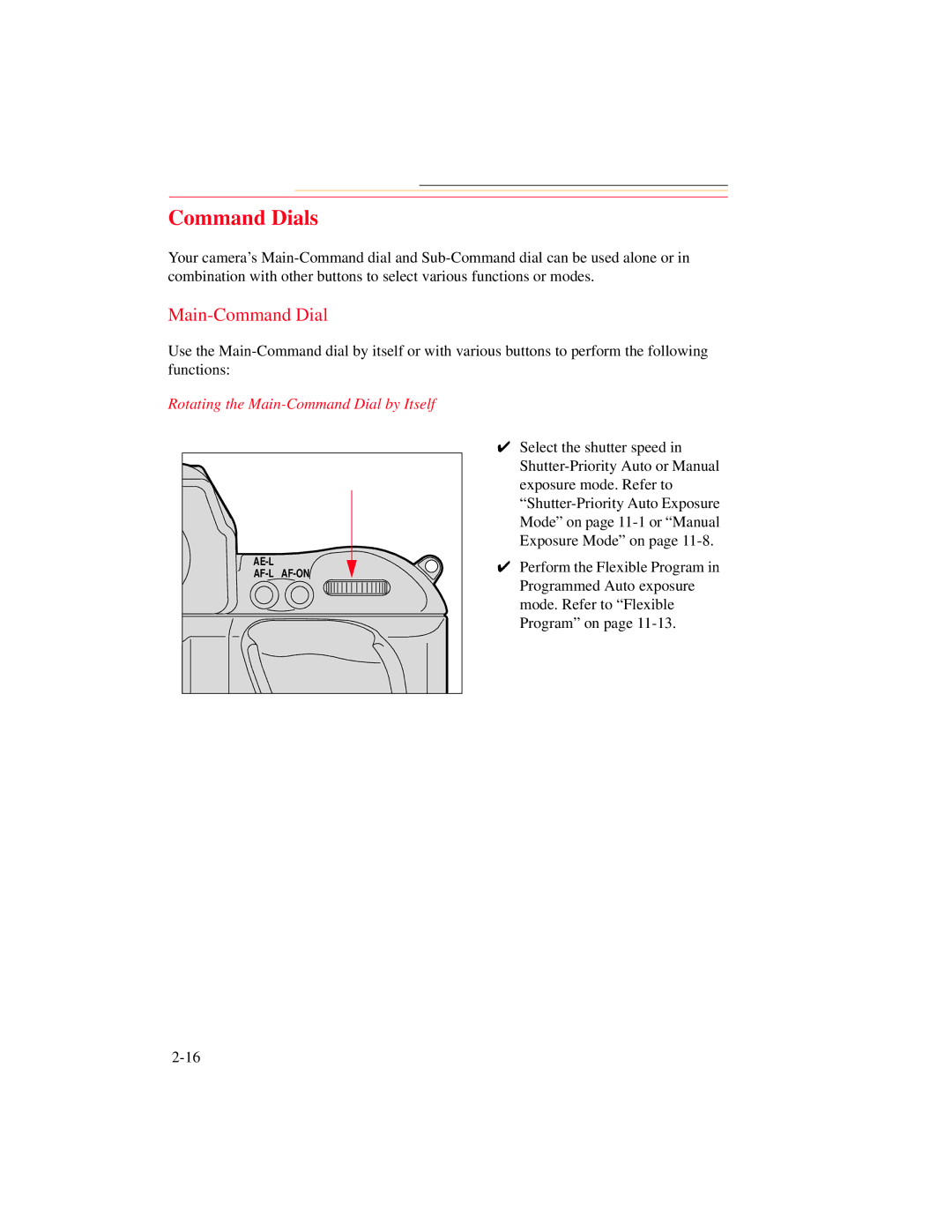 Kodak DCS 700 manual Command Dials, Rotating the Main-Command Dial by Itself 