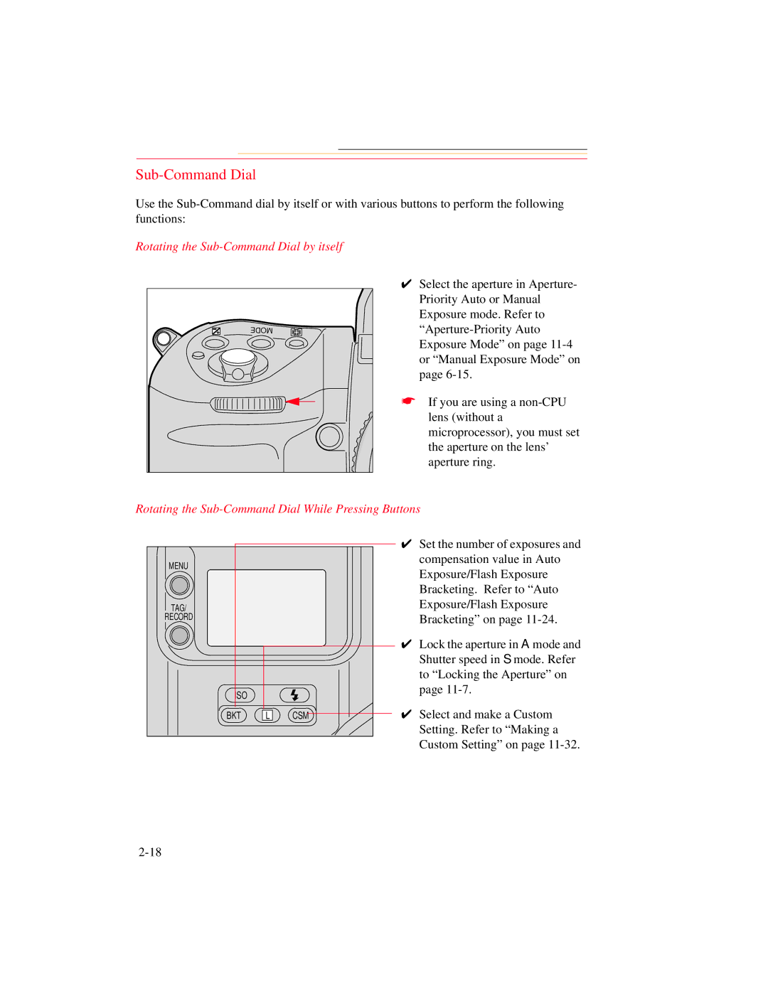 Kodak DCS 700 manual Rotating the Sub-Command Dial by itself, Rotating the Sub-Command Dial While Pressing Buttons 