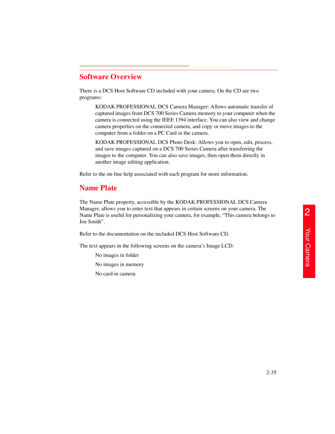 Kodak DCS 700 manual Software Overview, Name Plate 