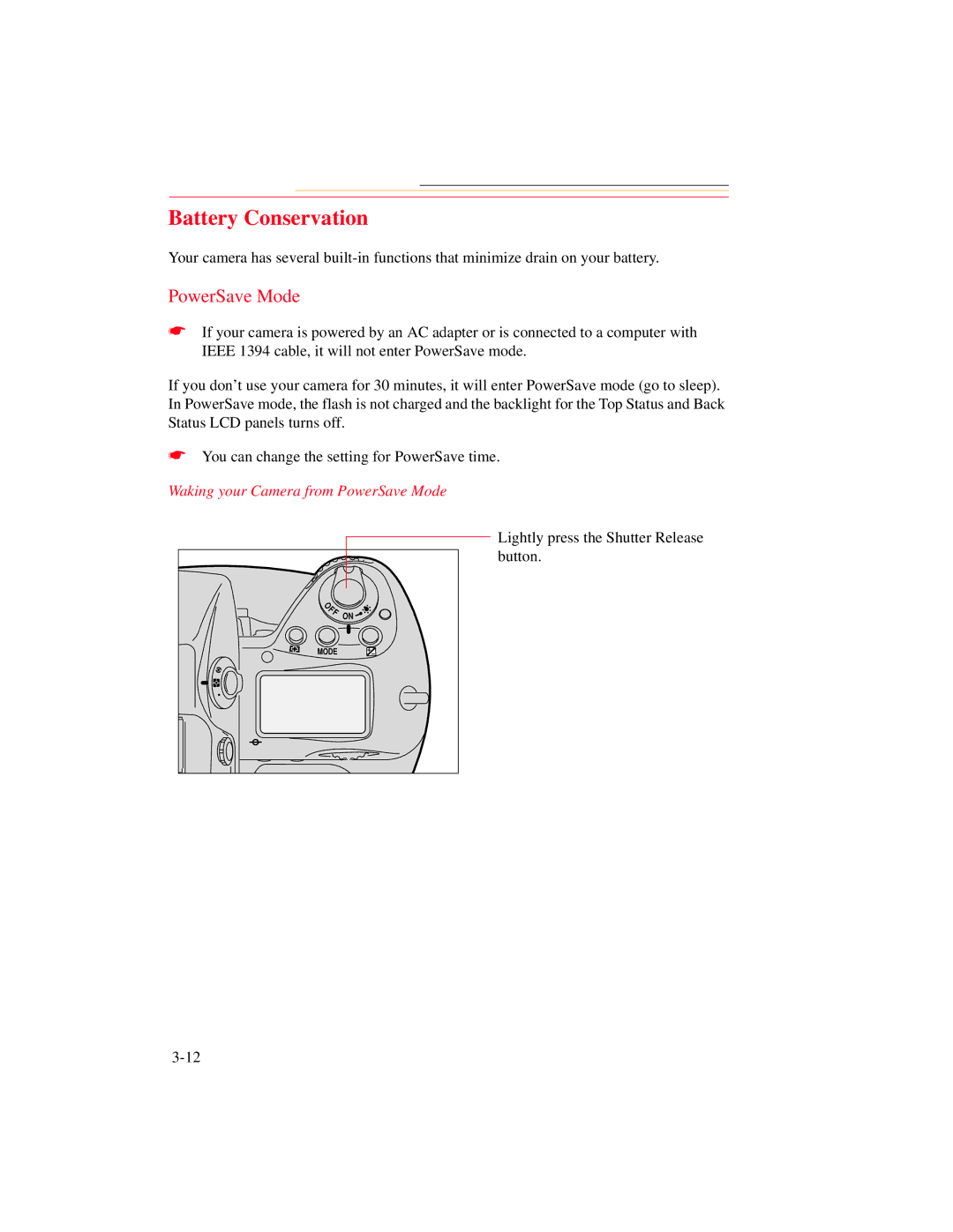 Kodak DCS 700 manual Battery Conservation, Waking your Camera from PowerSave Mode 