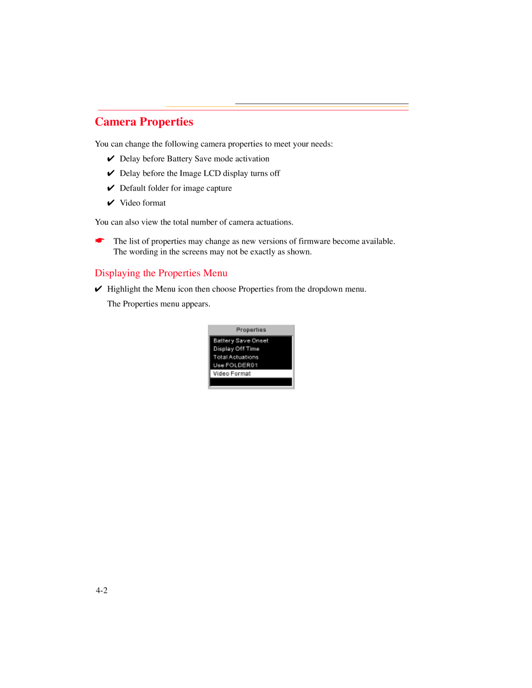 Kodak DCS 700 manual Camera Properties, Displaying the Properties Menu 