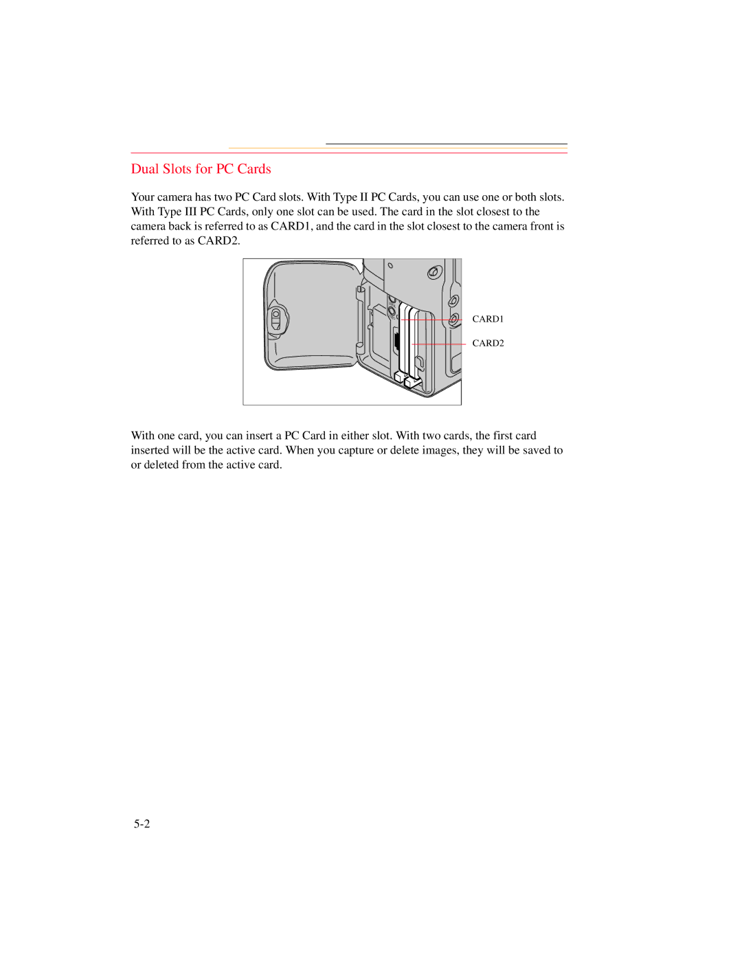 Kodak DCS 700 manual Dual Slots for PC Cards 