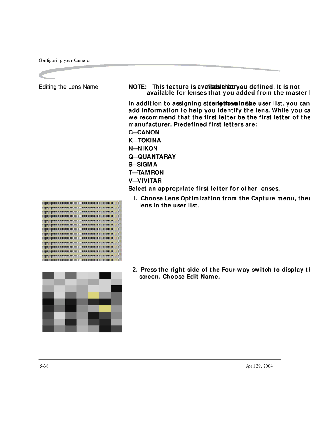 Kodak DCS Pro SLR/n manual Configuring your Camera Editing the Lens Name, Manufacturer. Predefined first letters are 