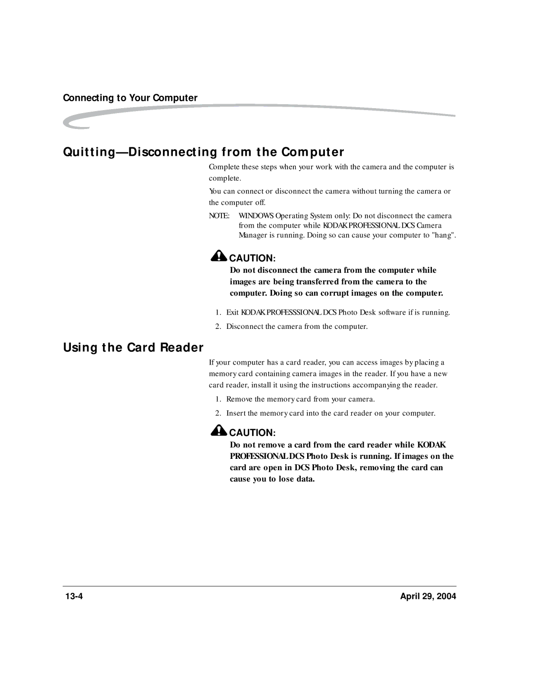 Kodak DCS Pro SLR/n manual Quitting-Disconnecting from the Computer, Using the Card Reader 